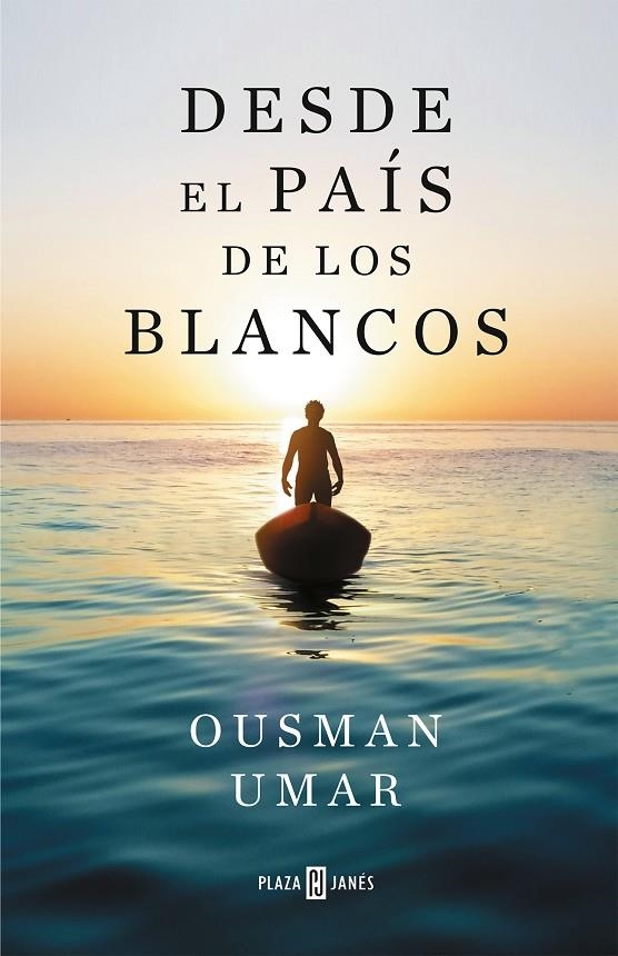 Desde el país de los blancos | 9788401025822 | Umar, Ousman | Librería Castillón - Comprar libros online Aragón, Barbastro