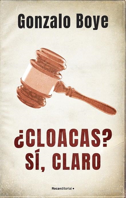 ¿Cloacas? Sí, claro | 9788418417214 | Gonzalo Boye | Librería Castillón - Comprar libros online Aragón, Barbastro