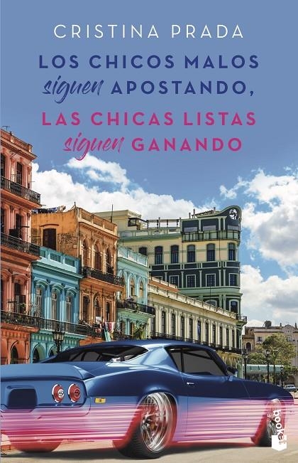 Los chicos malos siguen apostando, las chicas listas siguen ganando | 9788408239215 | Prada, Cristina | Librería Castillón - Comprar libros online Aragón, Barbastro