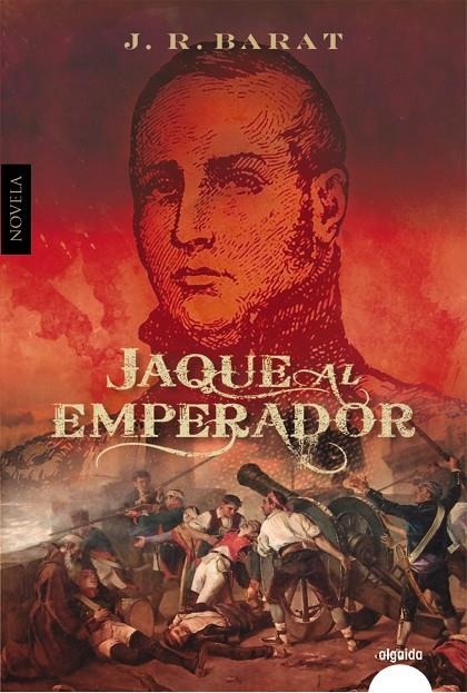 Jaque al emperador | 9788491894018 | Barat, J.R. | Librería Castillón - Comprar libros online Aragón, Barbastro