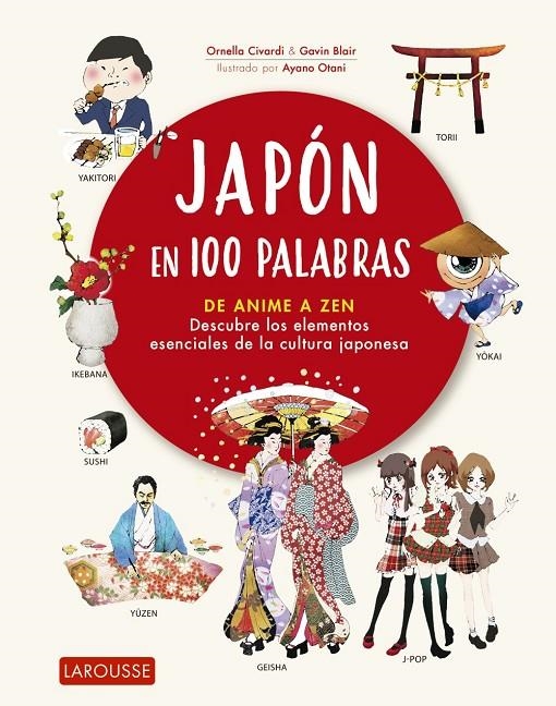 Japón en 100 palabras | 9788418100482 | Civardi, Ornella ; Blair, Gavin | Librería Castillón - Comprar libros online Aragón, Barbastro