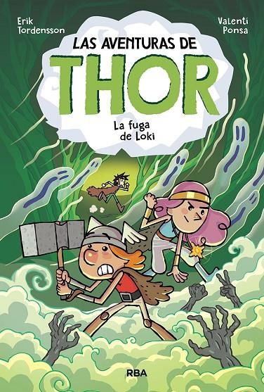 Las aventuras de Thor 2. La fuga de Loki | 9788427221499 | Erik Tordensson | Librería Castillón - Comprar libros online Aragón, Barbastro