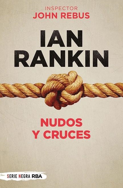 Nudos y cruces | 9788491875499 | Rankin Ian | Librería Castillón - Comprar libros online Aragón, Barbastro