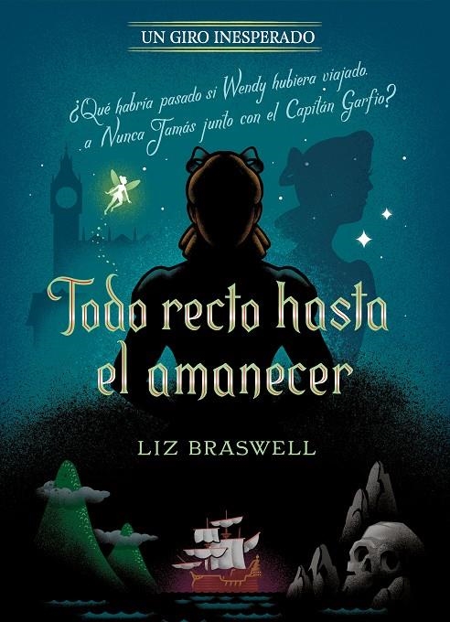 Todo recto hasta el amanecer. Un giro inesperado | 9788418335372 | Disney/Braswell, Liz | Librería Castillón - Comprar libros online Aragón, Barbastro