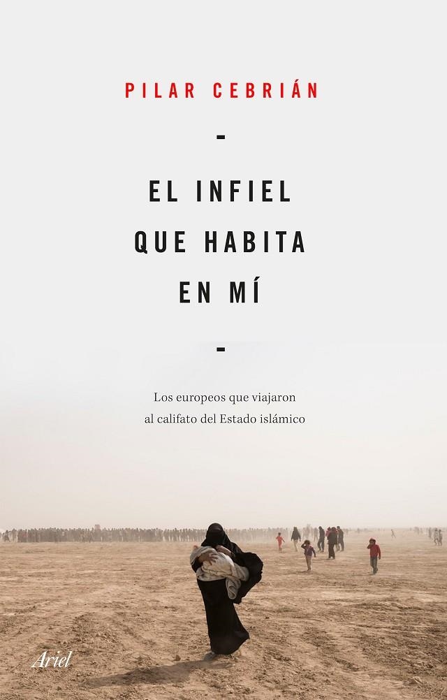 El infiel que habita en mí | 9788434432734 | Cebrián, Pilar | Librería Castillón - Comprar libros online Aragón, Barbastro