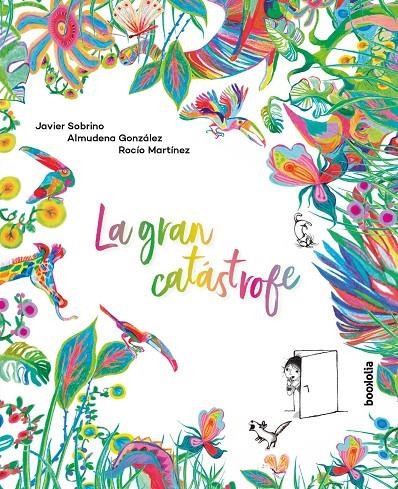 La gran catástrofe | 9788418284205 | Sobrino, Javier; González, Almudena | Librería Castillón - Comprar libros online Aragón, Barbastro