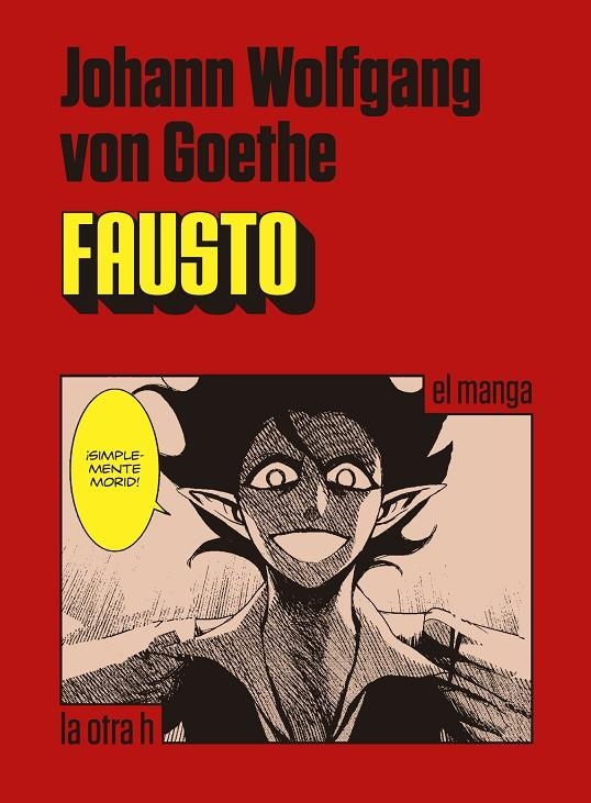 Fausto | 9788416540211 | Goethe, Johann Wolfgang von | Librería Castillón - Comprar libros online Aragón, Barbastro