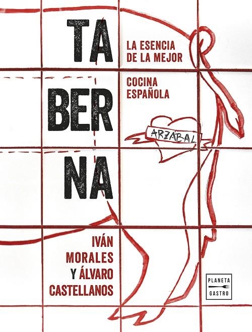 Taberna | 9788408229636 | Iván Morales y Álvaro Castellanos | Librería Castillón - Comprar libros online Aragón, Barbastro