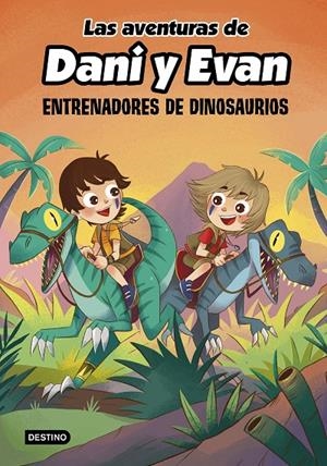 Las aventuras de Dani y Evan 3. Entrenadores de dinosaurios | 9788408240372 | Las aventuras de Dani y Evan | Librería Castillón - Comprar libros online Aragón, Barbastro