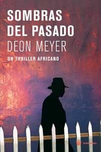 SOMBRAS DEL PASADO | 9788478715121 | MEYER, DEON | Librería Castillón - Comprar libros online Aragón, Barbastro