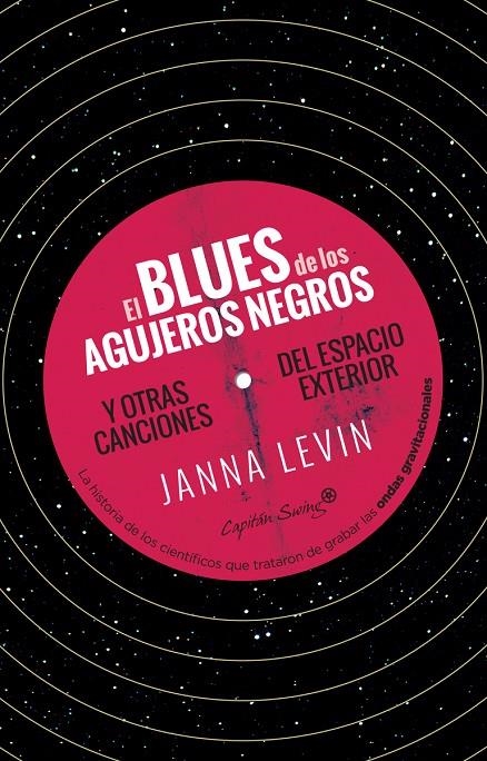 El blues de los agujeros negros | 9788412135459 | Levin, Janna | Librería Castillón - Comprar libros online Aragón, Barbastro