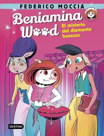 Beniamina Wood 1 : El misterio del diamante huesoso | 9788408240457 | Moccia, Federico | Librería Castillón - Comprar libros online Aragón, Barbastro