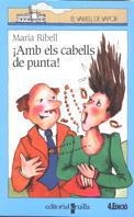 C-VVB. 46 AMB ELS CABELLS PUNT | 9788476297926 | Ribell, Maria | Librería Castillón - Comprar libros online Aragón, Barbastro