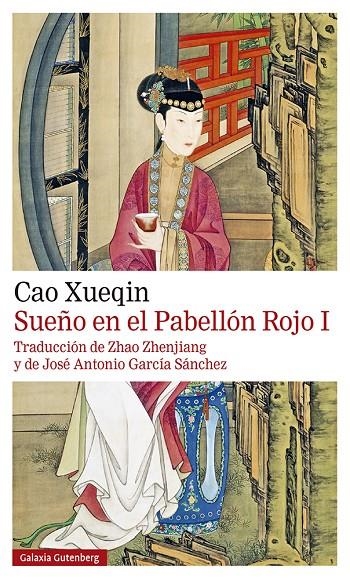 Sueño en el pabellón rojo. TOMO- I- 2021 | 9788418526800 | Xueqin, Cao | Librería Castillón - Comprar libros online Aragón, Barbastro