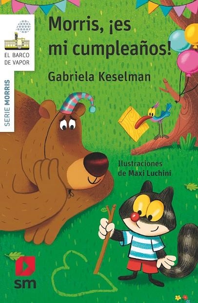 BVB MORRIS, ¡ES MI CUMPLEAÑOS! | 9788467579574 | Keselman, Gabriela | Librería Castillón - Comprar libros online Aragón, Barbastro