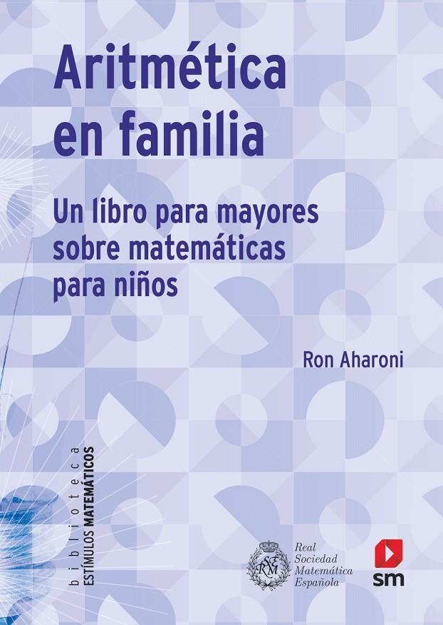 Aritmética en familia | 9788413189109 | Aharoni, Ron | Librería Castillón - Comprar libros online Aragón, Barbastro