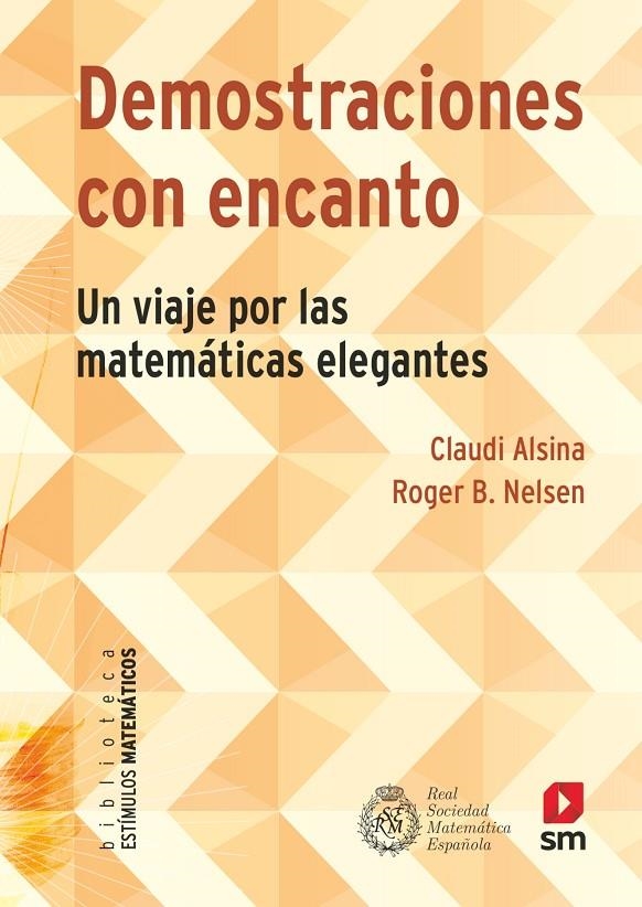 DEMOSTRACIONES CON ENCANTO | 9788413187792 | Alsina i Català, Claudi ; Nelsen , Roger B. | Librería Castillón - Comprar libros online Aragón, Barbastro