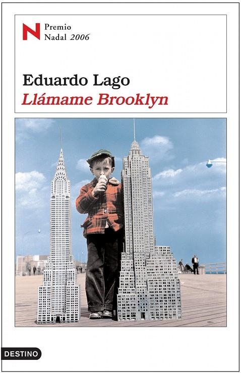 LLAMAME BROOKLYN (P.NADAL 2006) | 9788423338146 | LAGO, EDUARDO | Librería Castillón - Comprar libros online Aragón, Barbastro