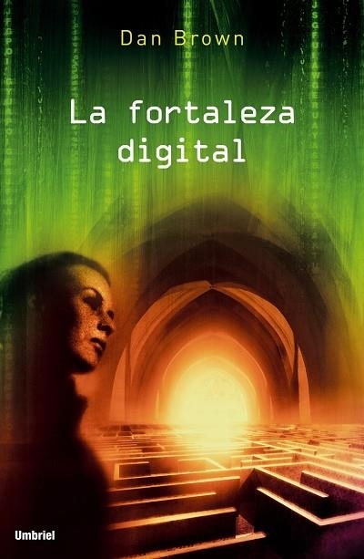 FORTALEZA DIGITAL, LA | 9788489367012 | BROWN, DAN | Librería Castillón - Comprar libros online Aragón, Barbastro