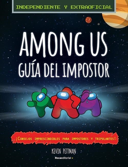 Among Us | 9788418557224 | Kevin Pettman | Librería Castillón - Comprar libros online Aragón, Barbastro