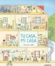 Tu casa, mi casa | 9788426146502 | Dubuc, Marianne | Librería Castillón - Comprar libros online Aragón, Barbastro