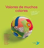 Valores de muchos colores | 9788494890666 | Núñez Pereira, Cristina; R. Valcárcel, Rafael | Librería Castillón - Comprar libros online Aragón, Barbastro