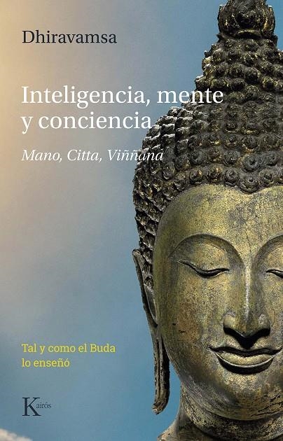 Inteligencia, mente y conciencia | 9788499888460 | Dhiravamsa, Vichitr Ratna | Librería Castillón - Comprar libros online Aragón, Barbastro