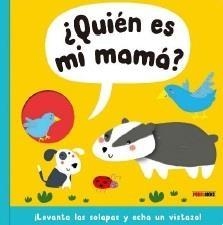 LIBRO SOLAPAS QUIEN ES MI MAMA | 9788413348155 | Librería Castillón - Comprar libros online Aragón, Barbastro