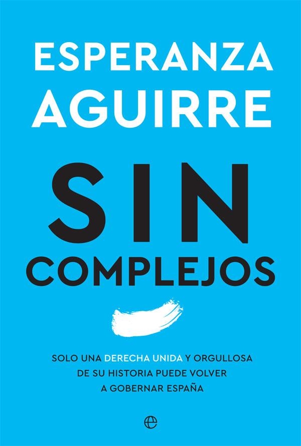 Sin complejos | 9788413841045 | Aguirre, Esperanza | Librería Castillón - Comprar libros online Aragón, Barbastro