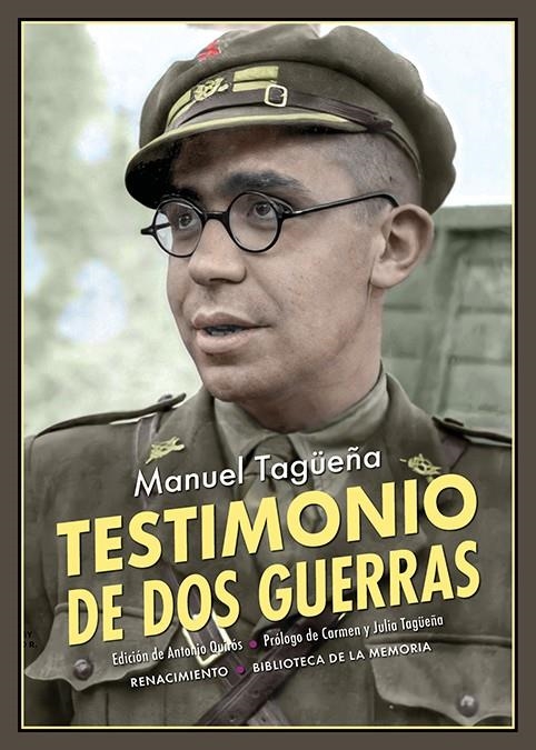 Testimonio de dos guerras | 9788418387760 | Tagüeña, Manuel | Librería Castillón - Comprar libros online Aragón, Barbastro