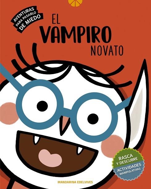 El vampiro novato | 9788414032435 | Echevarría Soriano, Esther | Librería Castillón - Comprar libros online Aragón, Barbastro