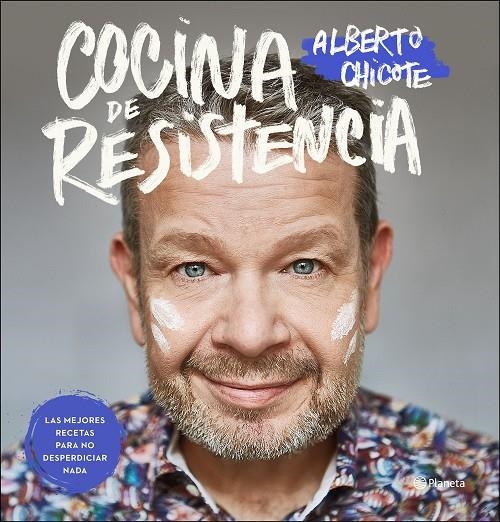 Cocina de resistencia | 9788408239109 | Chicote, Alberto | Librería Castillón - Comprar libros online Aragón, Barbastro