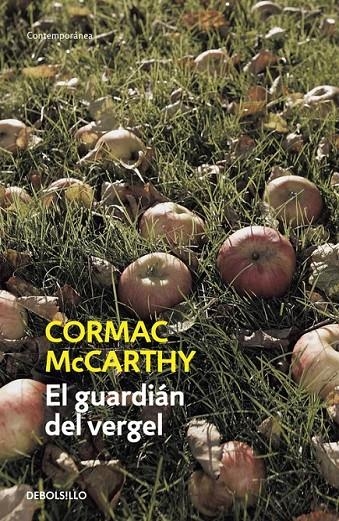 GUARDIAN DEL VERGEL, EL - DEBOLSILLO | 9788497939133 | Cormac McCarthy | Librería Castillón - Comprar libros online Aragón, Barbastro