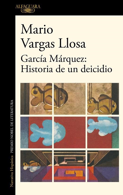 García Márquez: Historia de un deicidio | 9788420454801 | Mario Vargas Llosa | Librería Castillón - Comprar libros online Aragón, Barbastro