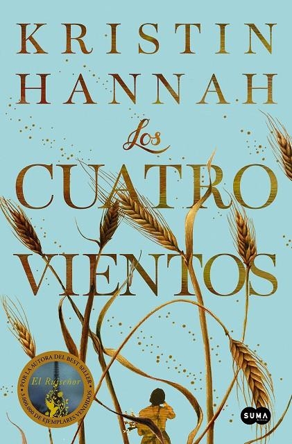 Los cuatro vientos | 9788491295310 | Kristin Hannah | Librería Castillón - Comprar libros online Aragón, Barbastro