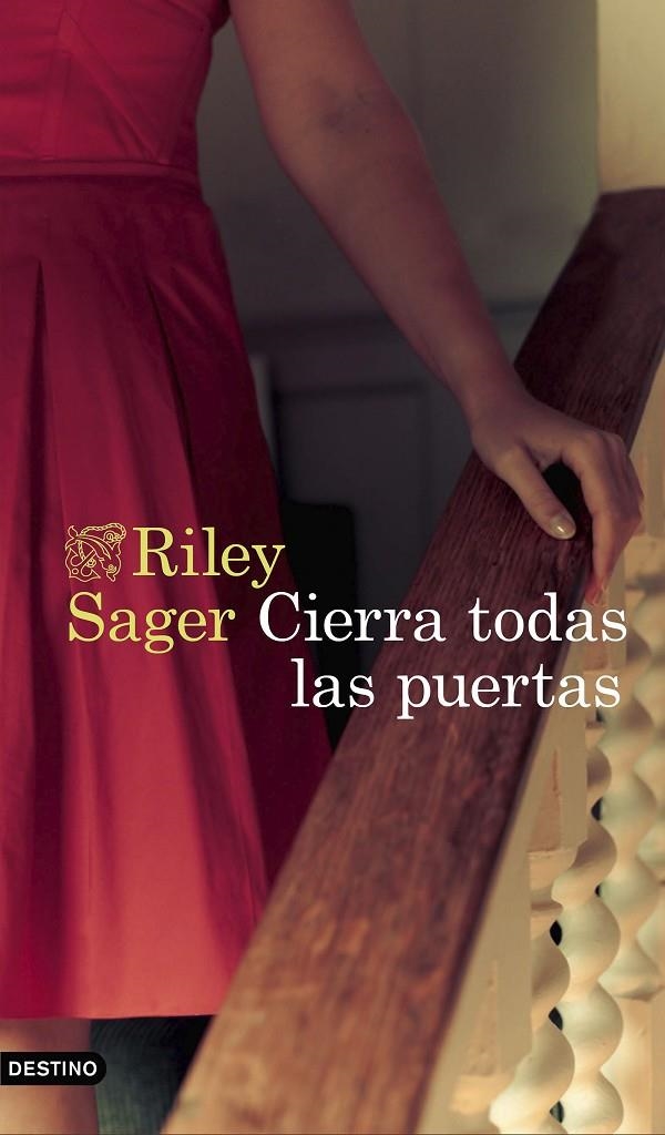 Cierra todas las puertas | 9788423359417 | Sager, Riley | Librería Castillón - Comprar libros online Aragón, Barbastro