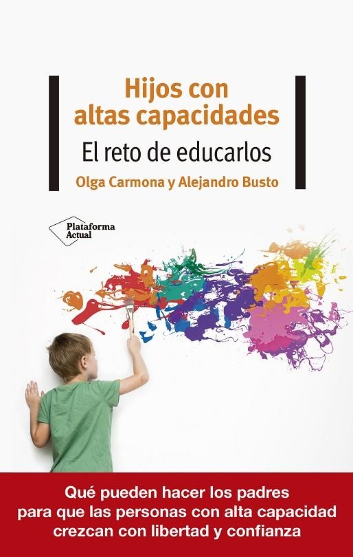 Hijos con altas capacidades | 9788418582370 | Carmona, Olga ; Busto, Alejandro | Librería Castillón - Comprar libros online Aragón, Barbastro