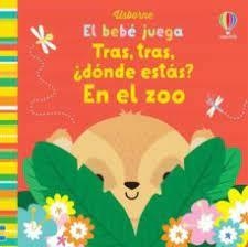 TRAS TRAS DONDE ESTAS EN EL ZOO | 9781474993739 | WATT, FIONA | Librería Castillón - Comprar libros online Aragón, Barbastro