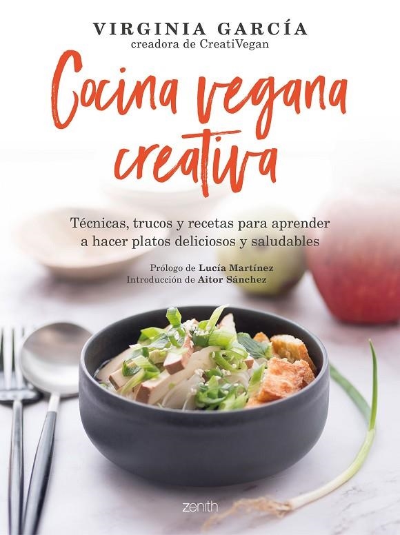 Cocina vegana creativa | 9788408236467 | García, Virginia | Librería Castillón - Comprar libros online Aragón, Barbastro