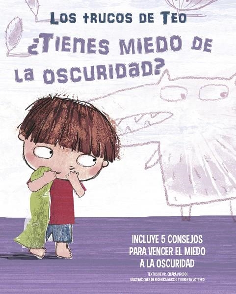 ¿Tienes miedo a la oscuridad? (Los trucos de Teo) | 9788448856830 | Roberta Vottero Chiara Piroddi | Librería Castillón - Comprar libros online Aragón, Barbastro