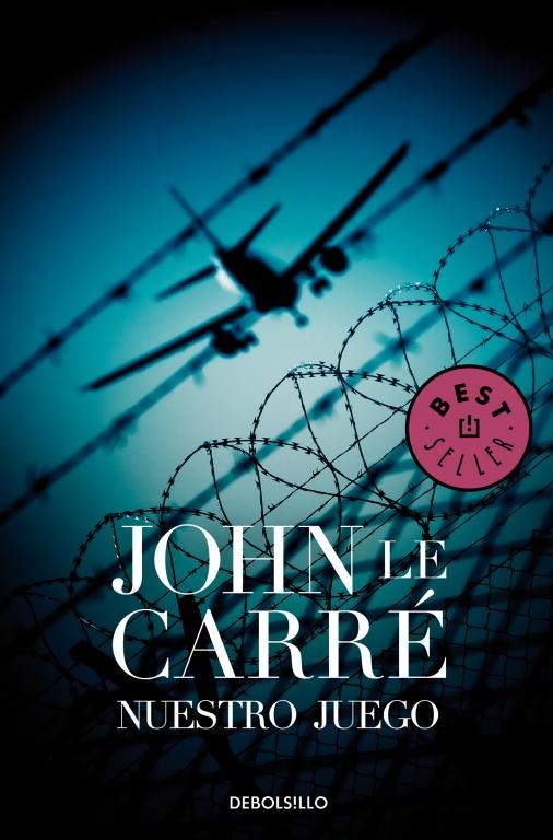 NUESTRO JUEGO (DEBOLSILLO) | 9788497938204 | CARRE, JOHN LE | Librería Castillón - Comprar libros online Aragón, Barbastro