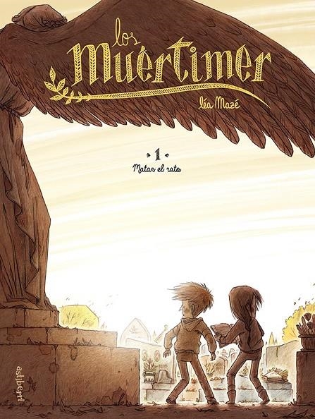 Los Muértimer 1. Matar el rato | 9788418215490 | Mazé, Léa | Librería Castillón - Comprar libros online Aragón, Barbastro