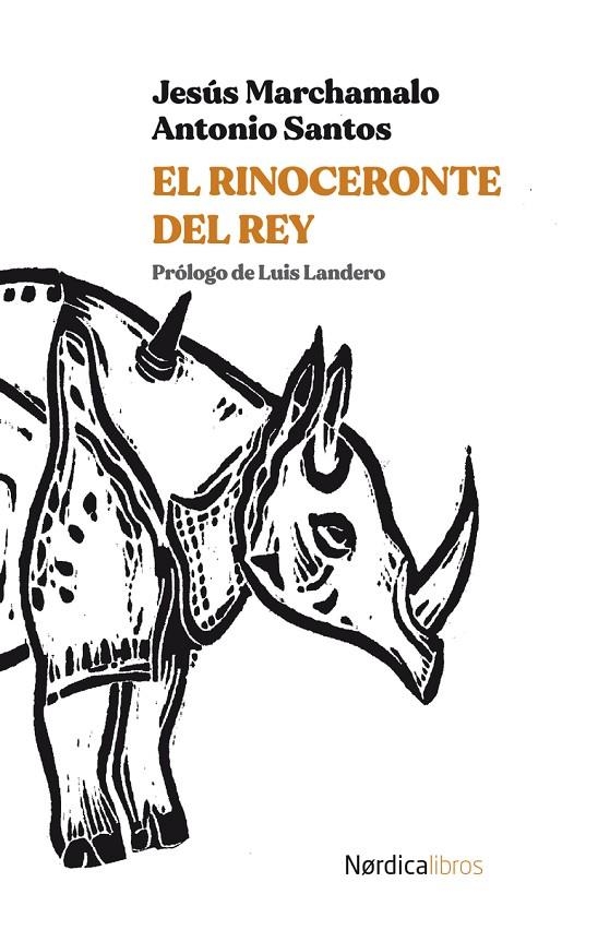 El rinoceronte del rey | 9788418451683 | Marchamalo Jesús | Librería Castillón - Comprar libros online Aragón, Barbastro