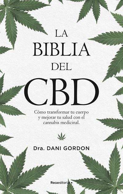 La biblia del CBD | 9788418249167 | Dani Gordon | Librería Castillón - Comprar libros online Aragón, Barbastro