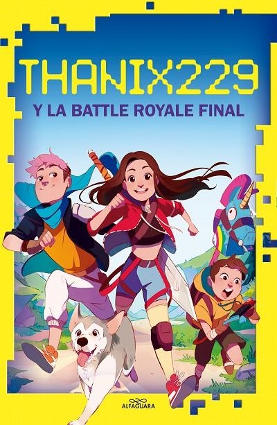 Thanix229 y la Battle Royale final | 9788420456638 | THANIX229 | Librería Castillón - Comprar libros online Aragón, Barbastro