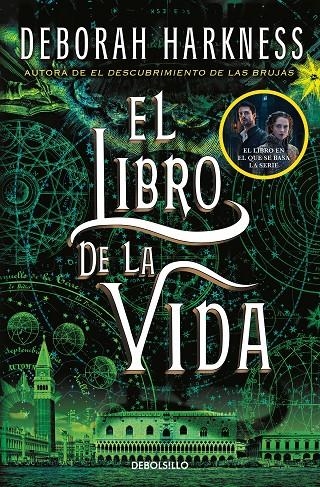 El libro de la vida (El descubrimiento de las brujas 3) | 9788466358248 | Deborah Harkness | Librería Castillón - Comprar libros online Aragón, Barbastro