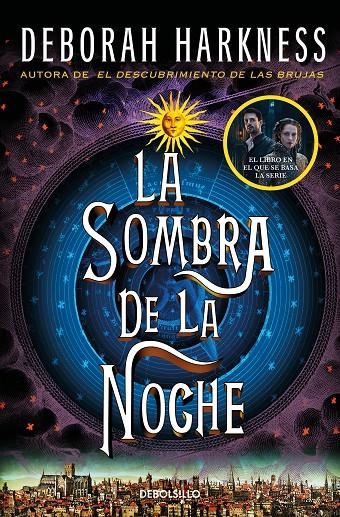 La sombra de la noche (El descubrimiento de las brujas 2) | 9788466358231 | Deborah Harkness | Librería Castillón - Comprar libros online Aragón, Barbastro