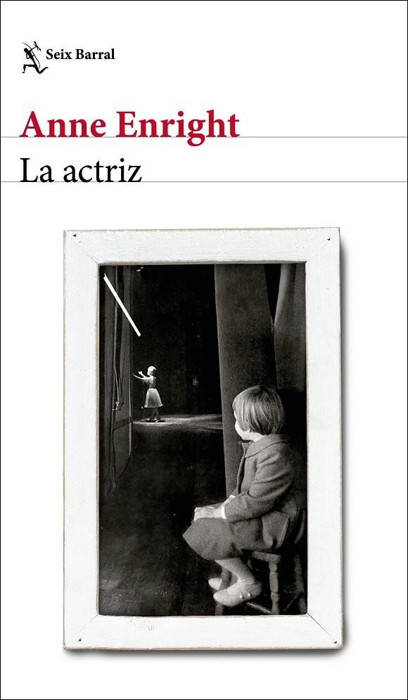 La actriz | 9788432238703 | Enright, Anne | Librería Castillón - Comprar libros online Aragón, Barbastro