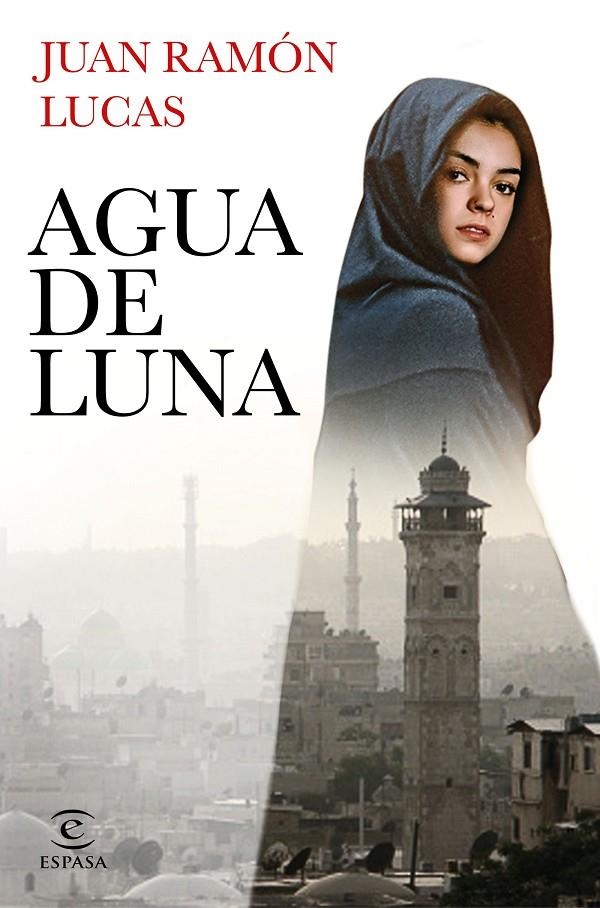 Agua de luna | 9788467062441 | Lucas Fernández, Juan Ramón | Librería Castillón - Comprar libros online Aragón, Barbastro