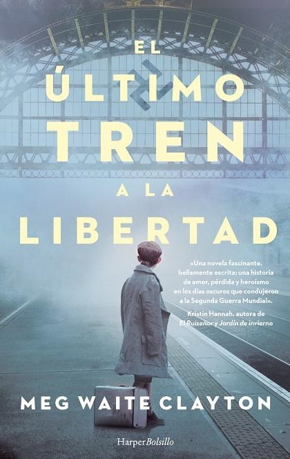 El último tren a la libertad | 9788418623042 | Waite Clayton, Meg | Librería Castillón - Comprar libros online Aragón, Barbastro